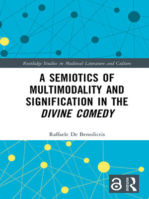 cover image of A Semiotics of Multimodality and Signification in the Divine Comedy
